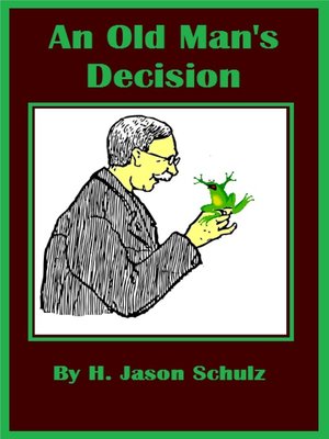 cover image of An Old Man's Decision